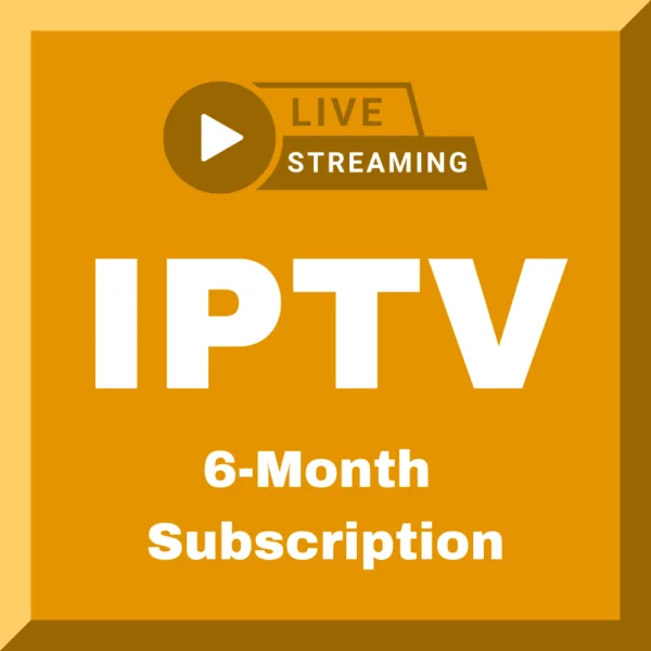 6-month IPTV subscription